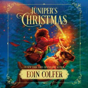 Junipers Christmas, Eoin Colfer