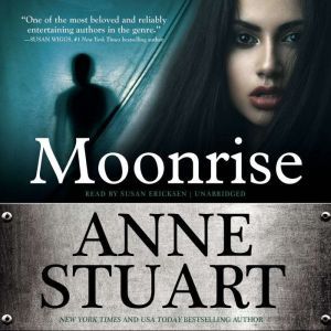 Moonrise, Anne Stuart