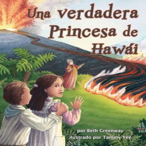 Una verdadera Princesa de Hawai, Beth Greenway