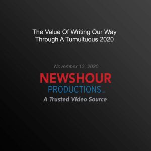 The Value Of Writing Our Way Through ..., PBS NewsHour
