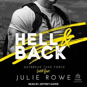 Hell  Back, Julie Rowe