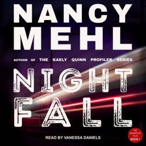 Night Fall, Nancy Mehl