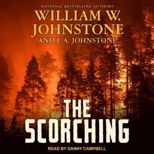 The Scorching, J. A. Johnstone