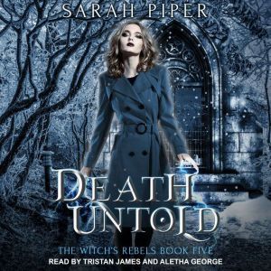 Death Untold, Sarah Piper