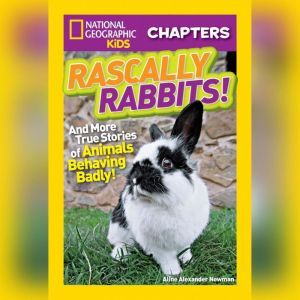 Rascally Rabbits!, Aline Alexander Newman