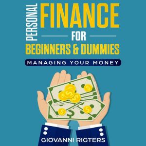Personal Finance for Beginners  Dumm..., Giovanni Rigters