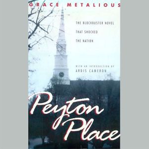 Peyton Place, Grace Metalious