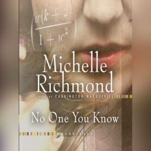 No One You Know, Michelle Richmond