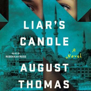 Liars Candle, August Thomas