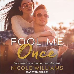 Fool Me Once, Nicole Williams