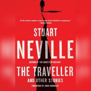 The Traveller and Other Stories, Stuart Neville