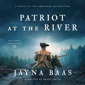 Patriot at the River, Jayna Baas