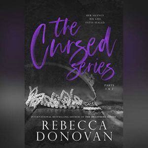 The Cursed Series, Parts 1  2, Rebecca Donovan