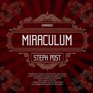 Miraculum, Steph Post