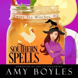 Southern Spells, Amy Boyles