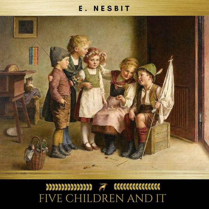 Five Children and It, Edith Nesbit
