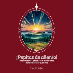 Pepitas de aliento!, Pastor Jim Garfield