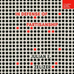 In Defense of Partisanship