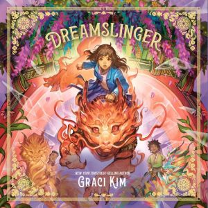 Dreamslinger, Graci Kim