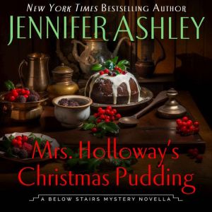 Mrs. Holloway's Christmas Pudding