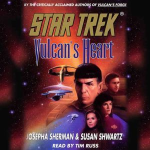 Star Trek Vulcans Heart, Josepha Sherman