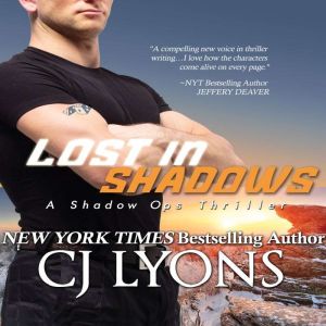 Lost in Shadows, CJ Lyons