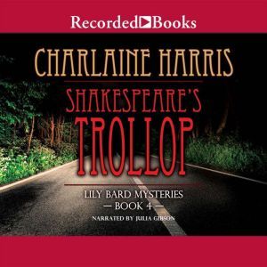 Shakespeares Trollop, Charlaine Harris