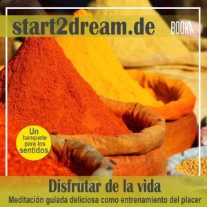 Meditacin Guiada 'Disfrutar de la vida'