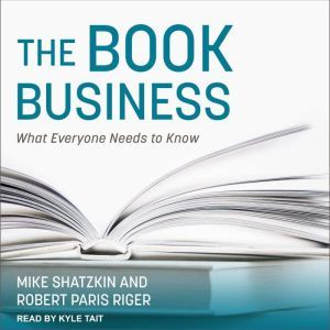 The Book Business, Robert Paris Riger