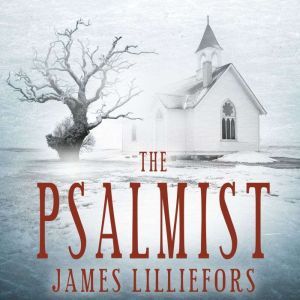 The Psalmist, James Lilliefors
