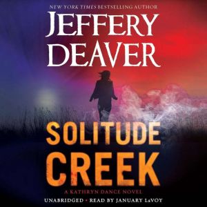 Solitude Creek, Jeffery Deaver