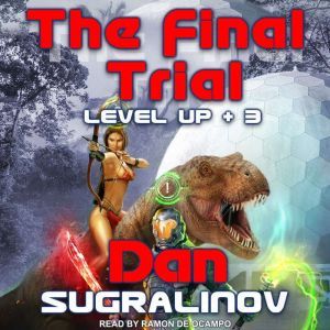The Final Trial, Dan Sugralinov