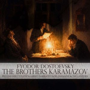The Brothers Karamazov, Fyodor Dostoevsky
