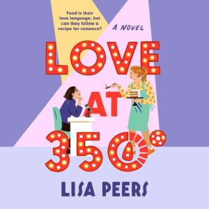 Love at 350, Lisa Peers
