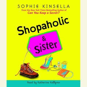 Shopaholic  Sister, Sophie Kinsella