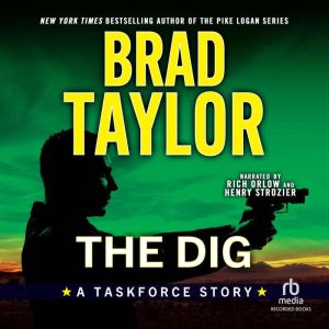 The Dig, Brad Taylor