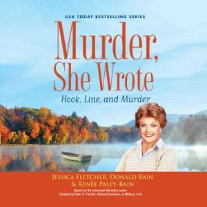 Murder, She Wrote Hook, Line, and Mu..., Jessica Fletcher