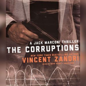 The Corruptions, Vincent Zandri