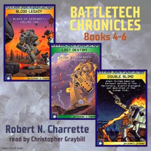 BattleTech Chronicles Books 4  6, Robert N. Charrette