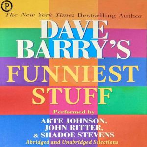 Dave Barrys Funniest Stuff, Dave Barry