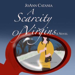 A Scarcity of Virgins, JoAnn Catania