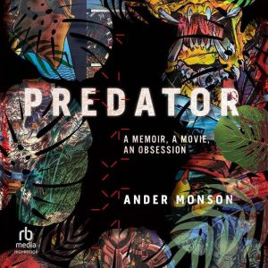 Predator, Ander Monson