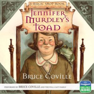 Jennifer Murdleys Toad, Bruce Coville