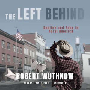 The Left Behind, Robert Wuthnow