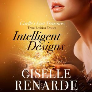 Intelligent Designs, Giselle Renarde