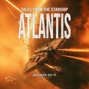 Tales from the Starship Atlantis, Joshua Dalzelle