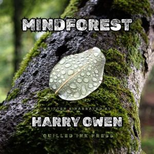 Mindforest, Harry Owen