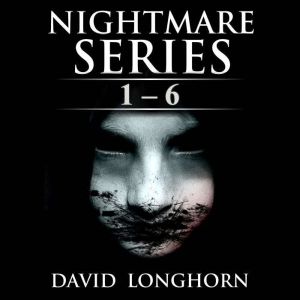 Nightmare Series Books 1 - 6: Supernatural Suspense with Scary & Horrifying Monsters