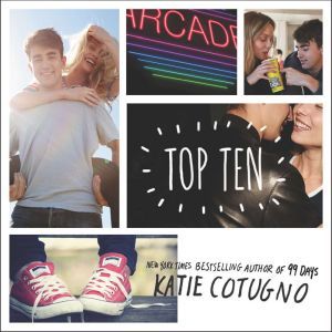 Top Ten, Katie Cotugno