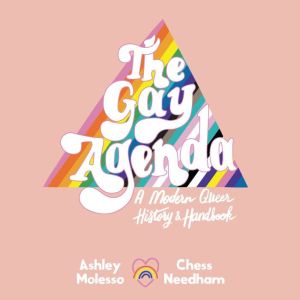 The Gay Agenda, Ashley Molesso
